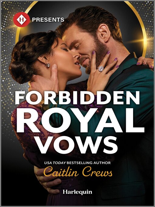 Title details for Forbidden Royal Vows by Caitlin Crews - Available